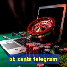 bb sants telegram